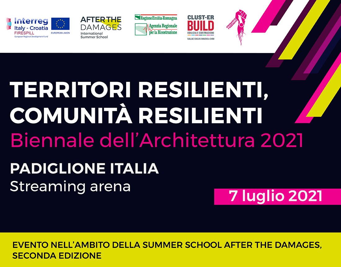 Territori resilienti, comunità resilienti: Padiglione Italia - La Biennale di Venezia